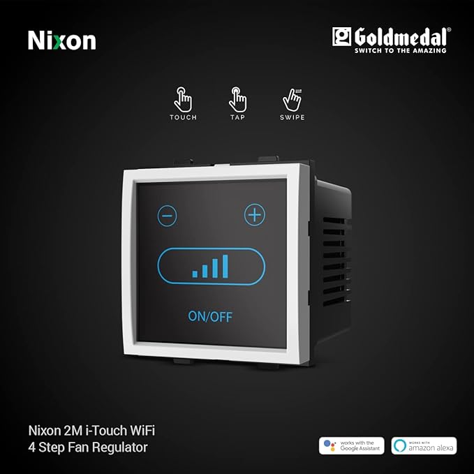 GOLDMEDAL NIXON 2 MODULE I-TOUCH WI-FI FAN REGULATOR | Home Automation, Works with iWorld APP, Alexa, Google Assistant